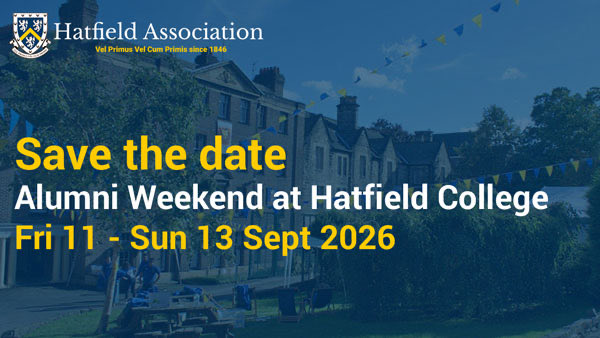 Save the date!
Alumni Weekend <a href="/HatfieldCollege/">Hatfield College</a> Durham | 11-13 Sept 2026
#AllOneHatfield 💙💛🦁
#VelPrimusVelCumPrimis