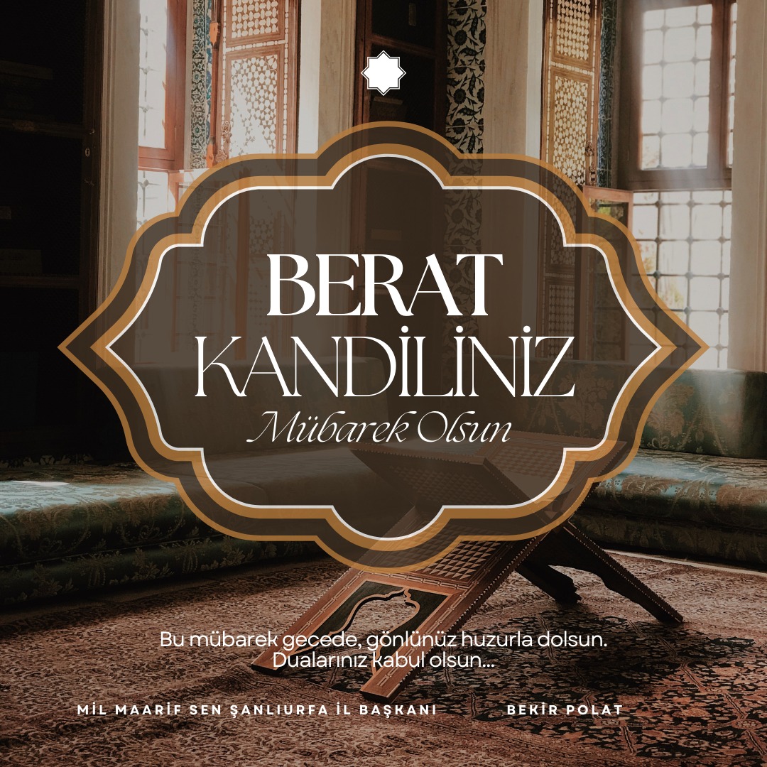 Milli ve manevi değerlerimizin ışığında, bir eğitimci titizliğiyle gönülleri onarmaya niyet ediyoruz. 📚🌙

Mübarek #BeratKandili'nin Şanlıurfalı hemşehrilerimize, meslektaşlarımıza ve tüm İslam alemine sağlık, huzur ve barış getirmesini dileriz. Beratımız mübarek olsun. 🕊️
