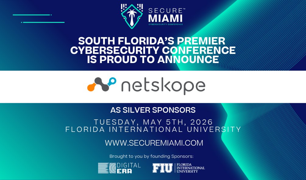 Secure_Miami's tweet photo. We're excited to welcome @Netskope as a Silver Sponsor for Secure Miami 2026! 
Leading the way in cloud, AI, and data security, the Netskope One platform is redefining modern cybersecurity. 

Save the date: May 5th, 2026 at FIU!
https://t.co/f3Yo6ZEBOE https://t.co/SWTlbbdNaW