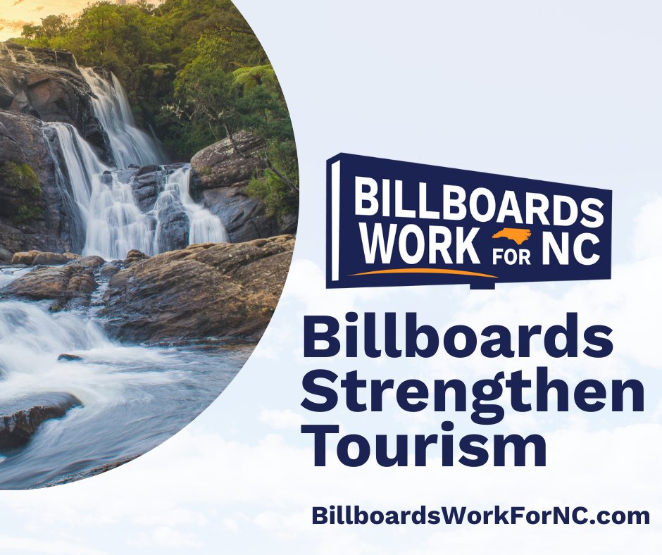 Billboards are a proven tool to inform visitors about places to go and things to do in North Carolina. Visit BillboardsWorkforNC.com for more.