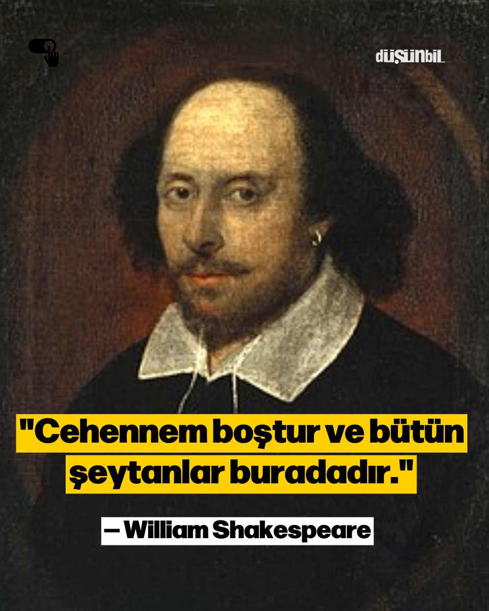 dusunbildergisi's tweet photo. "Cehennem boştur ve bütün şeytanlar buradadır."

— William Shakespeare https://t.co/61mAbxSLOn
