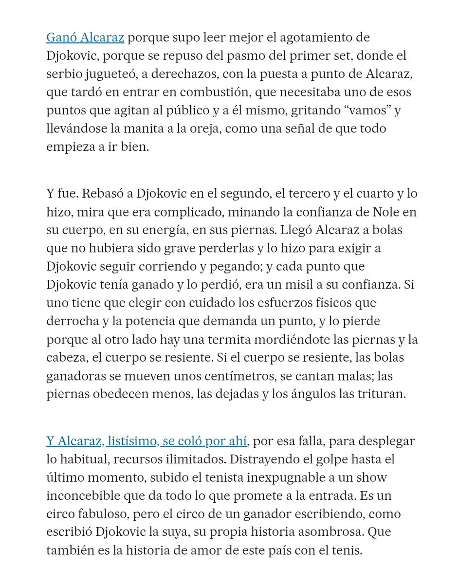 «A Djokovic nunca se le espera y siempre es el último en irse».

Esto de <a href="/manueljabois/">Manuel Jabois</a>.
