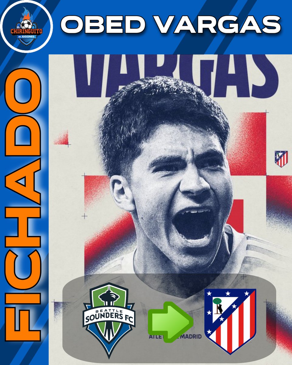 elchiringuitotv's tweet photo. 🚨 OFICIAL 🚨

👉 Obed Vargas, nuevo jugador del Atlético de Madrid hasta 2030.

🔙 El jugador mexicano llega procedente del Seattle Sounders. https://t.co/aktXUVCJUH