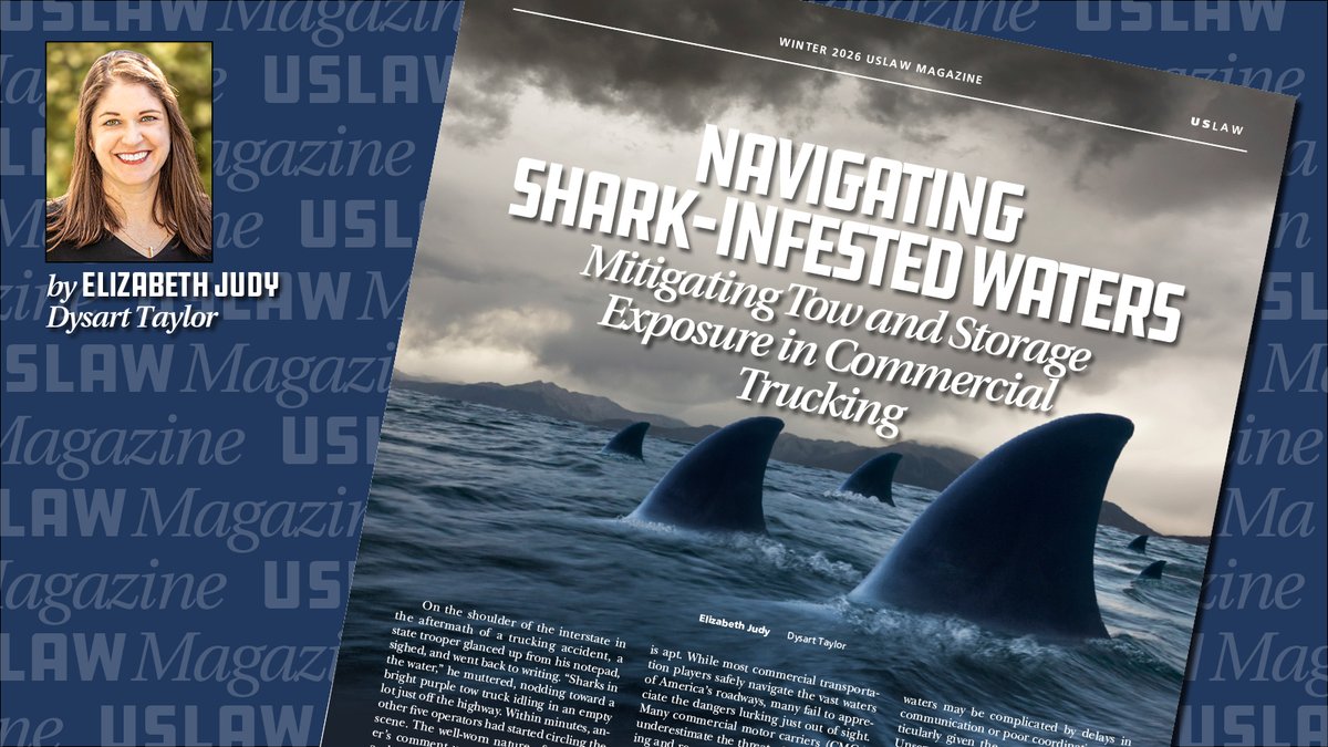 USLAWNETWORK's tweet image. Our first #USLAWMagazineMonday of the winter 2026 edition features Elizabeth Judy of @DysartTaylor, on Mitigating Tow and Storage Exposure in Commercial Trucking. Read and download here: issuu.com/uslawnetwork/d…