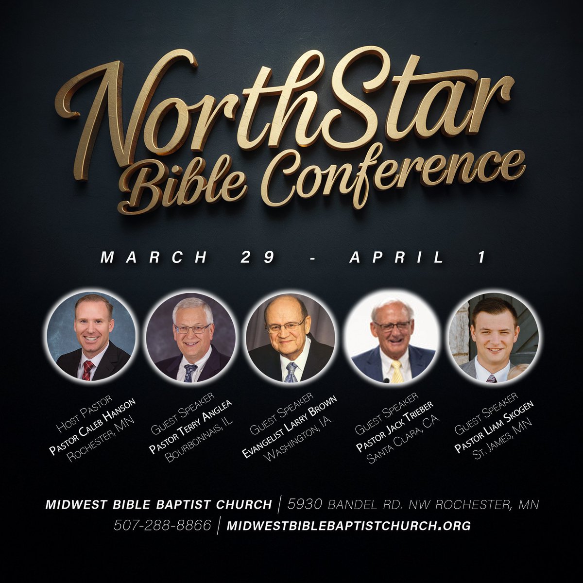 👋Please join us at the Northstar Bible Conference hosted by Midwest Bible Baptist Church in Rochester, MN on March 29 - April 1, 2026!🔥🔥🔥 

You'll hear powerful, old-fashioned preaching, choir music, and hymn singing! Take the chance to fellowship with God's people!