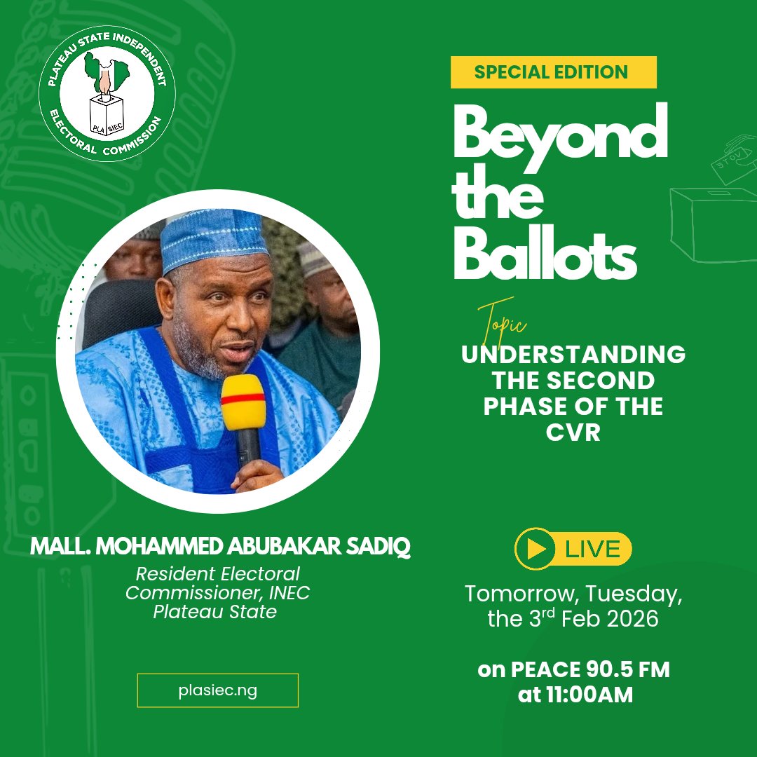 plasiecorg's tweet photo. 🎙️ BEYOND THE BALLOTS | Powered by PLASIEC
📻 Peace 90.5FM Jos
🗓 Tue, 3 Feb 2026
⏰ 11AM–12NOON
Guest: Alhaji Mohammed Abubakar Sadiq
REC, INEC Plateau State
Theme: Understanding the 2nd Phase of CVR
🗳️ Jan 5 – Apr 17, 2026
Tune in and stay informed. https://t.co/6dBt7QkyCj