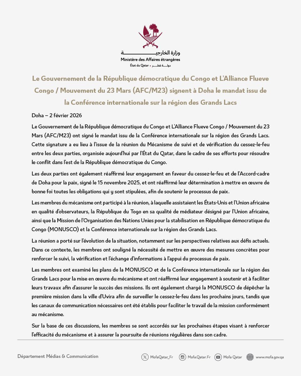 Le Gouvernement de la République démocratique du Congo et l'AFC-M23 ont signé à Doha, le mandat issu de la Conférence internationale sur la région des Grands Lacs.<a href="/VoiceOfCongo/">The Voice Of Congo</a> <a href="/afcongo/">AFC-Alliance Fleuve Congo</a> <a href="/TopCongo/">TOP CONGO FM</a> <a href="/Presidence_RDC/">Présidence RDC 🇨🇩</a> <a href="/MONUSCO/">MONUSCO</a>