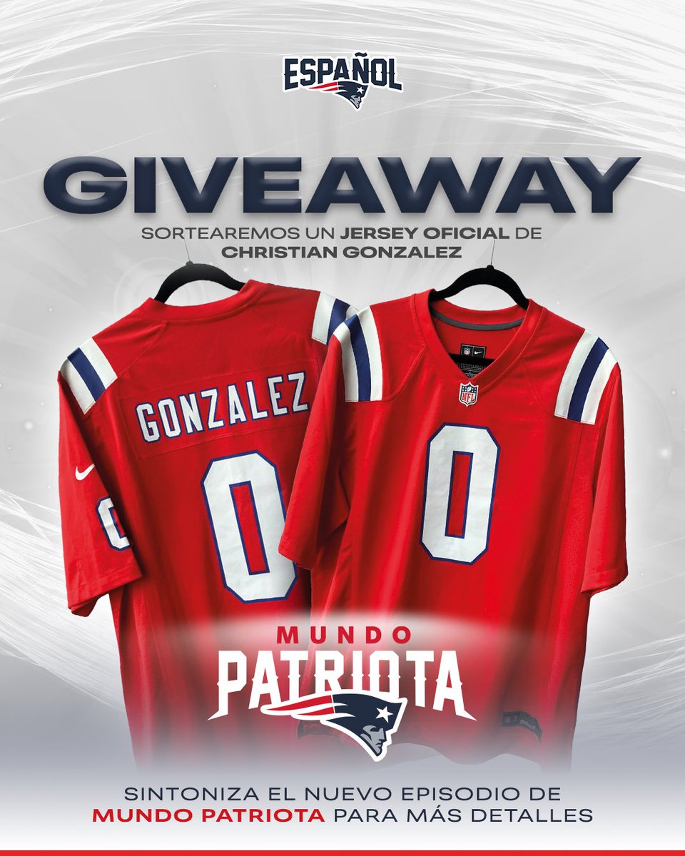 patriotsespanol's tweet photo. ¡¡SORTEOOOOOOOO!! 🚨

¡Estamos regalando un jersey oficial rojo de Christian Gonzalez para celebrar el Super Bowl LX! 😍🇨🇴

Sintoniza el nuevo episodio de Mundo Patriota para descubrir cómo participar:
https://t.co/L9NY6mG35L https://t.co/tsy54Flsw7