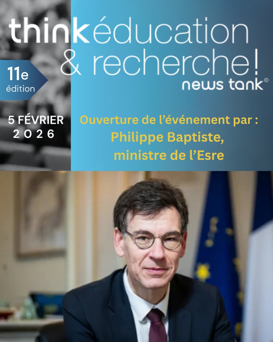 🎓 Think Education &amp; Recherche 2026 | Ouverture

Philippe Baptiste, ministre de l'Esre, ouvrira Think Éducation &amp; Recherche 2026 le 5/02 à la <a href="/Sorbonne_Univ_/">Sorbonne Université</a>, aux côtés de Philippe Aghion, Nathalie Drach-Temam et Clément Beaune.
👉 education.newstank.fr/fr/thinkER/reg…

#ThinkER2026 #ESR