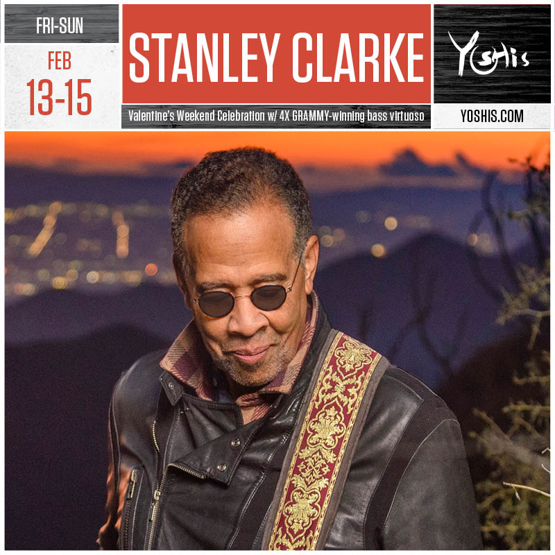 yoshis_OAK's tweet photo. 💘 VALENTINE’S DAY SPECIAL 💘
Stanley Clarke @MrStanleyClarke live at Yoshi’s Fri–Sun, Feb 13–15
🔥 3 out of 6 shows are already SOLD OUT
Jazz, funk, and romance all weekend long.
🎟️ https://t.co/W3dAs02hjZ https://t.co/OusOQ3wEsa