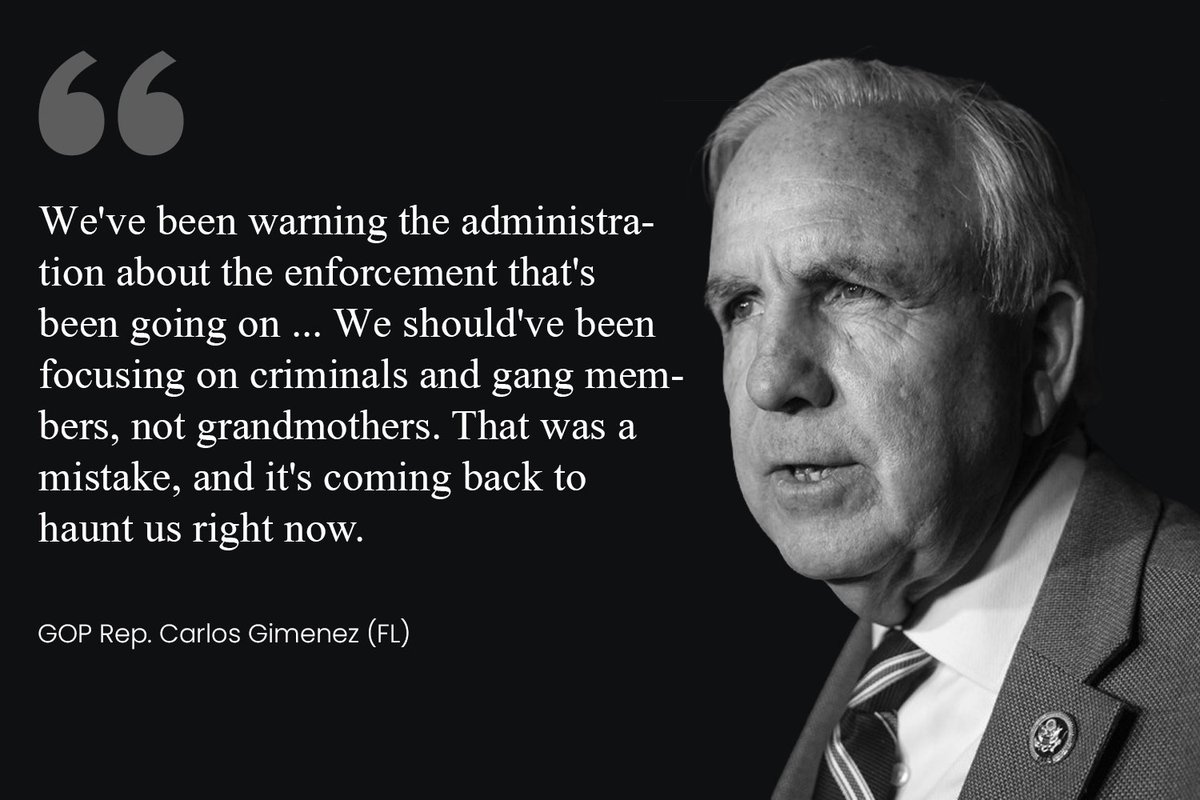 "We've been warning the administration about the enforcement that's been going on. We thought there should've been a course correction a long time ago, and now I guess it's gonna be forced on us by the Democrats. We should've been focusing on criminals and gang members, not
