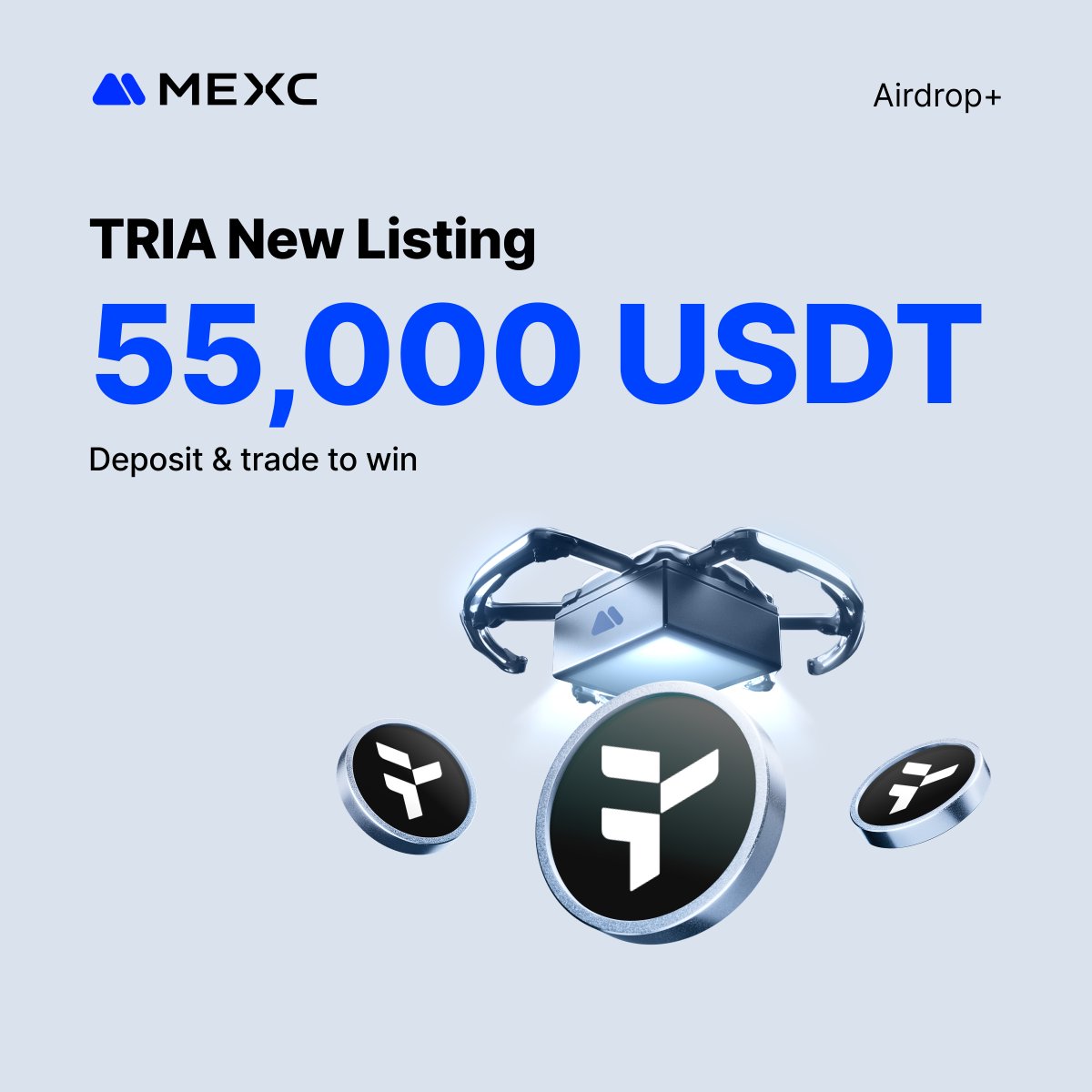 MEXC New Airdrop+ Listing: Share 55,000 USDT &amp; New User APR Boosters up to 300%!  

‣ $TRIA <a href="/useTria/">Tria</a> 

👇 Join the Airdrop+ campaign to share 55,000 USDT! mexc.com/token-airdrop/…

👇 Enjoy up to 300% APR: 
mexc.com/earn?shareCode…