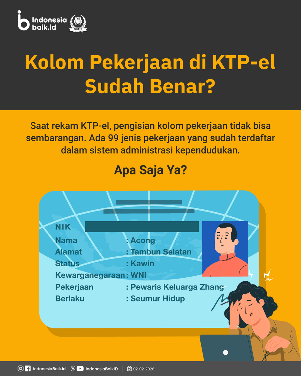 IndonesiaBaikId's tweet photo. Tahukah kamu, SohIB?
Ternyata kolom #Pekerjaan pada #KTP tidak bisa diisi bebas, lho. Karena sudah tersedia 99 jenis pekerjaan resmi yang terdaftar dalam sistem administrasi #Kependudukan
#IndonesiaBaik #YangMudaSukaData #Infografik #KTP #KTPEl #eKTP #KomdigiNewsroom https://t.co/pdwF1jzUZs