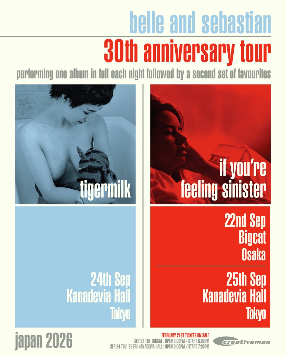 【BELLE &amp; SEBASTIAN 新規公演決定！】

ベル・アンド・セバスチャン、伝説的アルバム『タイガーミルク』、『天使のため息』のリリース30周年を記念し、アルバム完全再現の日本公演が決定！
公演は2部構成で前半はアルバム再現、後半はベストヒットのパフォーマスという必見の内容！