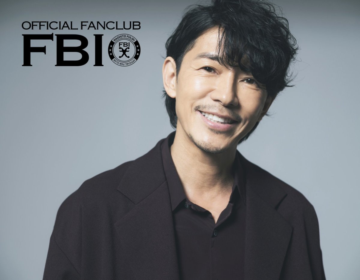 藤木直人 公式ファンクラブ『FBI』 ＼アプリ&WEB リニューアル先行