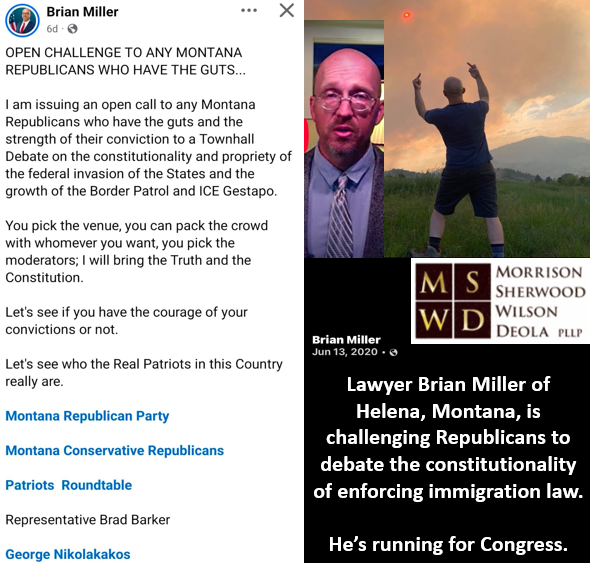 libsofmontana's tweet image. Lawyer Brian Miller of Helena, Montana, is challenging Republicans to debate the constitutionality of enforcing immigration law. 

He’s running for Congress.

Rumor has it the invite may go out to have him debate renowned constitutional scholar Rob Natelson. 

.@aaronflint…