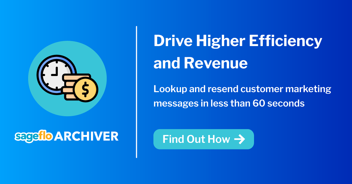 Drive Higher Efficiency and Revenue. 

Lookup and resend customer marketing messages in less than 60 seconds.

Find out how: bit.ly/3NRMwIh

#marketing #customerjourney #cx #customerexperience #data #digitaltransformation #archiver