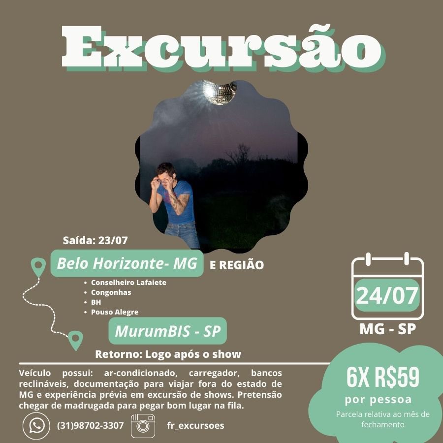 Excursão pro show do Harry 💚🪩

24/07 | saída 23/07
R$350 ou 6x de R$59

Porta da arena, chegada de madrugada pra pegar fila boa, com todo o auxílio

Embarques: Lafaiete, Congonhas, BH e Pouso Alegre.

Info e reservas link na bio

| harry styles ingressos tour pit caravana van