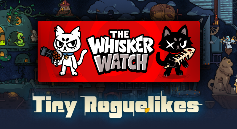 catchthevoid's tweet photo. We're really happy to be part of the #TinyRogueLikes event! 🐾
Check out The Whisker Watch and many other amazing roguelikes at this event!
#indiegames #roguelike #IndieGame #IndieDev #Steam https://t.co/8UBoYgeT0k