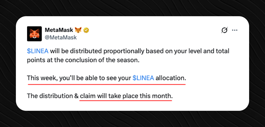Metamask Rewards Claim Update! 🦊

So <a href="/MetaMask/">MetaMask 🦊</a> just shared details about the Season 1 rewards claim. Here is what to know:

- This week, you can see your $LINEA allocation
- The claim is scheduled for later this month

LINEA rewards will be distributed proportionally based on