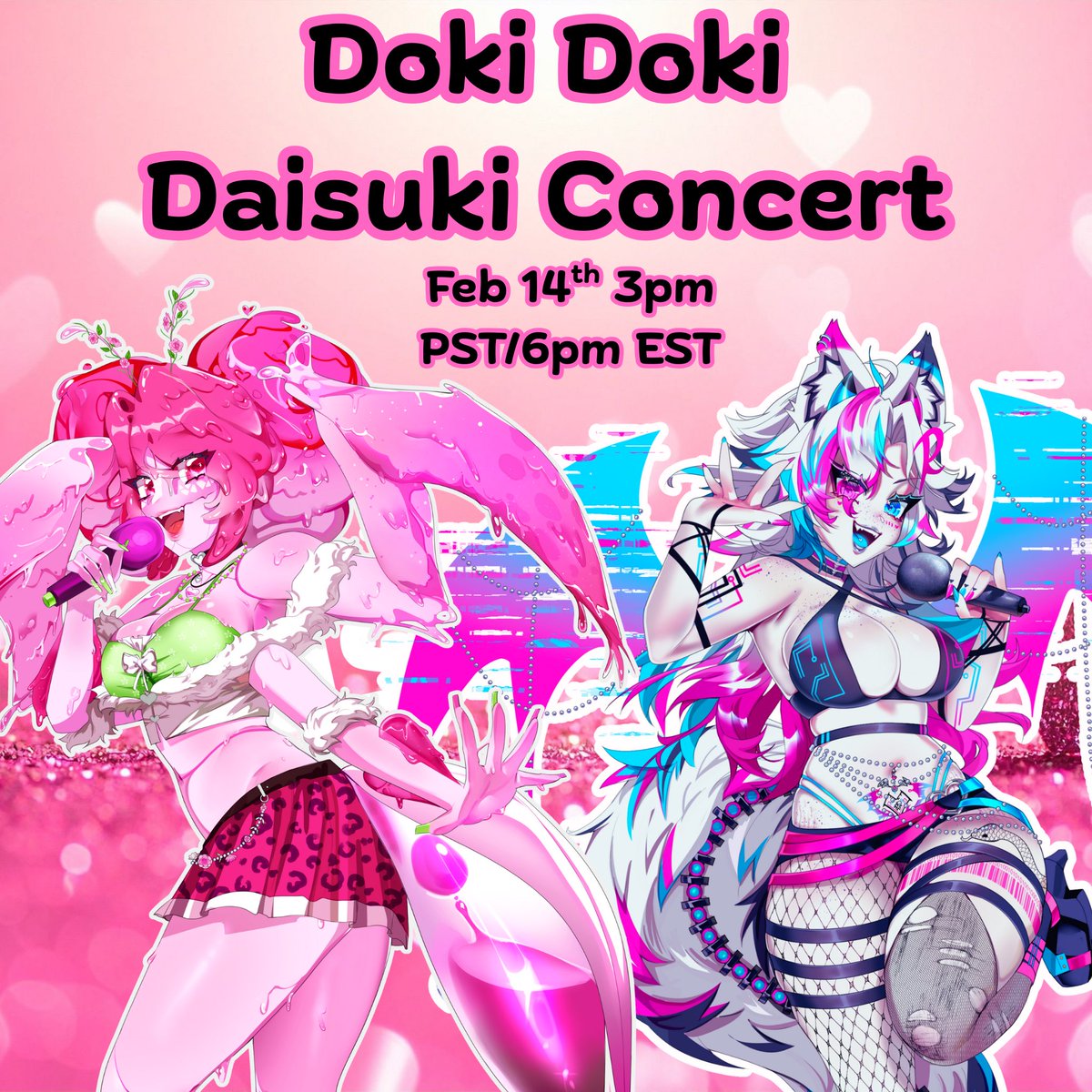 I am excited to announce that I have the honor of being a Headliner for Ava’s 

💖 Doki Doki Daisuki Concert 💖

It will feature 21 amazing Vtuber performers! 

🗓️Feb 14th ~ 3pm PST/6pm EST