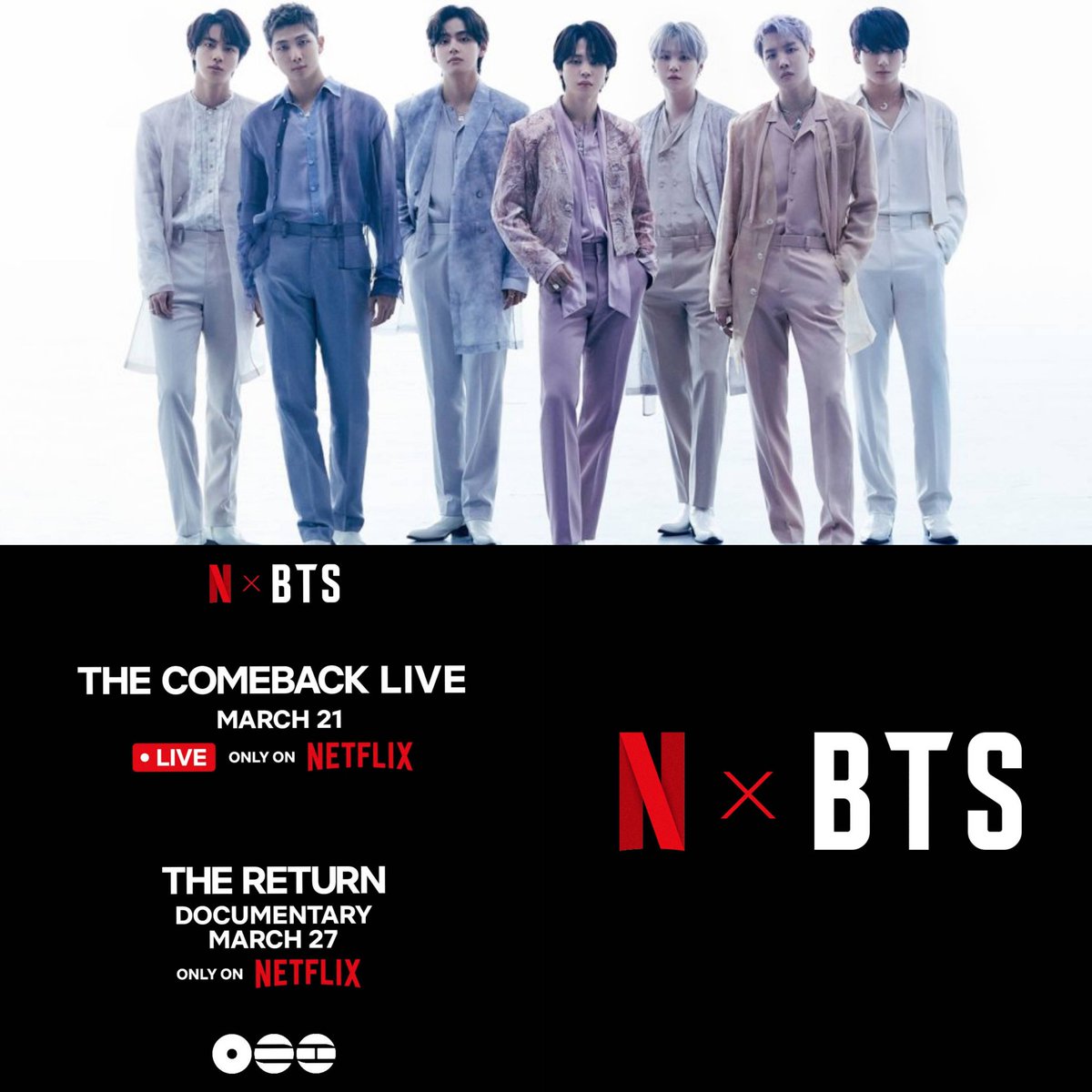 BTS THE COMEBACK LIVE ARIRANG and BTS: THE RETURN are coming to Netflix.

Catch BTS THE COMEBACK LIVE | ARIRANG streaming live and exclusively on Netflix on March 21, 2026, at 7 PM PHT.

BTS: THE RETURN, a heartfelt documentary diving into the creation of their brand-new comeback