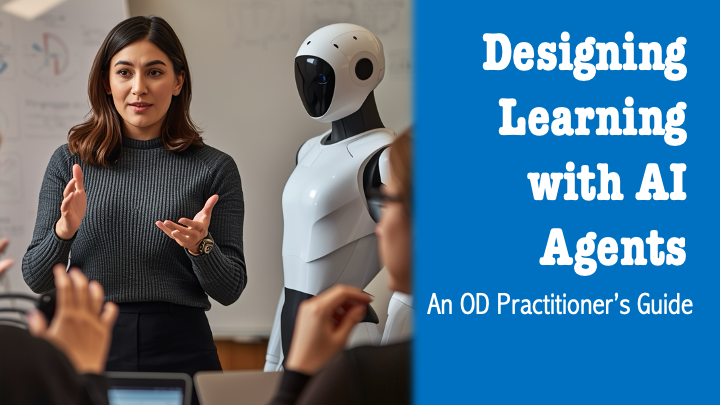 edcanela1's tweet photo. An OD Practitioner’s Guide: An OD Practitioner’s Guide
 
AI agents are entering learning rooms—and they’re forcing OD practitioners to confront an uncomfortable question: how do we work with AI without losing what makes our work human? 
https://t.co/KpowM5f8RX? https://t.co/JjfE2vpH5W