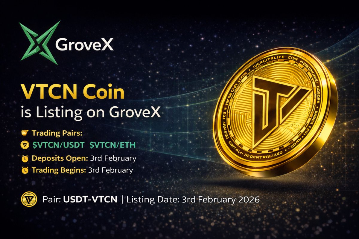versatizecoin's tweet photo. π Listing Notification
Excited π° : VTCN- Versatize Coin with own Network BCH going to list on π Largest Crypto Exchange : GroveX.
π Trading Pair:
π VTCN/USDT
π VTCN/ETH
Listing date: 3rd February, 2026
π Now ready to plan for π Trade π
#bchyperchain #pnsoftware #VTCN #cryptocurrency #GroveX