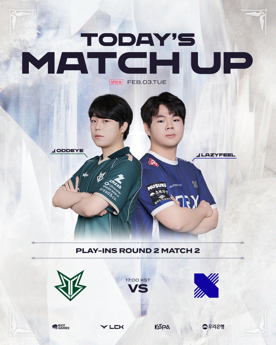 [2026 LCK CL KICKOFF] 2/3(화) 매치업

더욱 뜨거워지고 있는 플레인-인🔥
오늘의 매치업을 확인해 보세요!

Play-Ins Round 2 Match 1. 14:00 [KST] T1 vs HLE
Play-Ins Round 2 Match 2. 17:00 [KST] BRO vs DRX