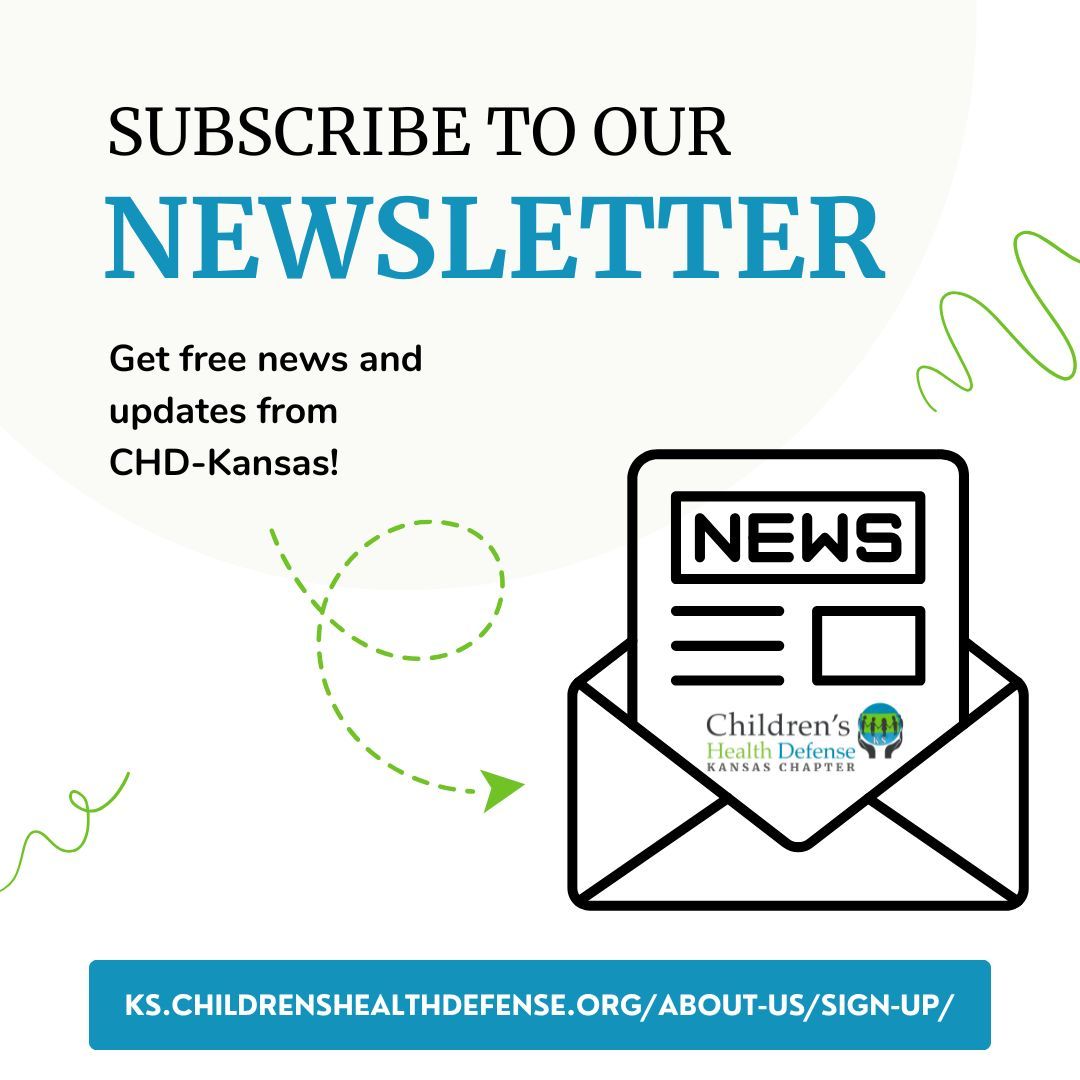 Subscribe to our newsletter to get news and updates from CHD-KS! Sign up for free at ks.childrenshealthdefense.org/about-us/sign-….