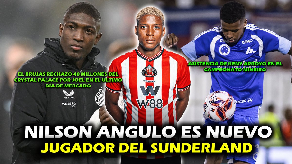 ¡NILSON ANGULO AL SUNDERLAND POR 25 MILLONES!

MIRA EL NUEVO VIDEO AQUÍ: youtube.com/watch?v=1QFwTI…