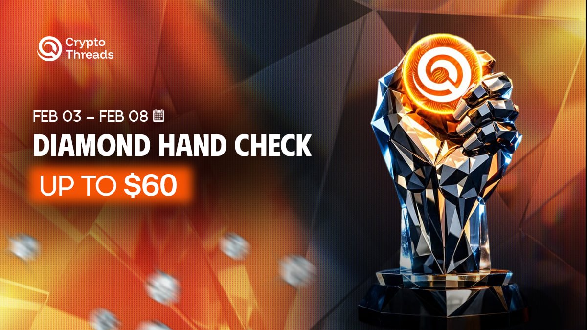 💎 Diamond Hands Check | by Crypto Threads
$60 USDT for strong hand 💰

Market’s been rough. Most people sold 📉
Did you?
Join us and share one coin you’re still holding, plus the thinking behind it.

Super easy to join:
✅  Post your pick + personal thesis on X
✅  Tag