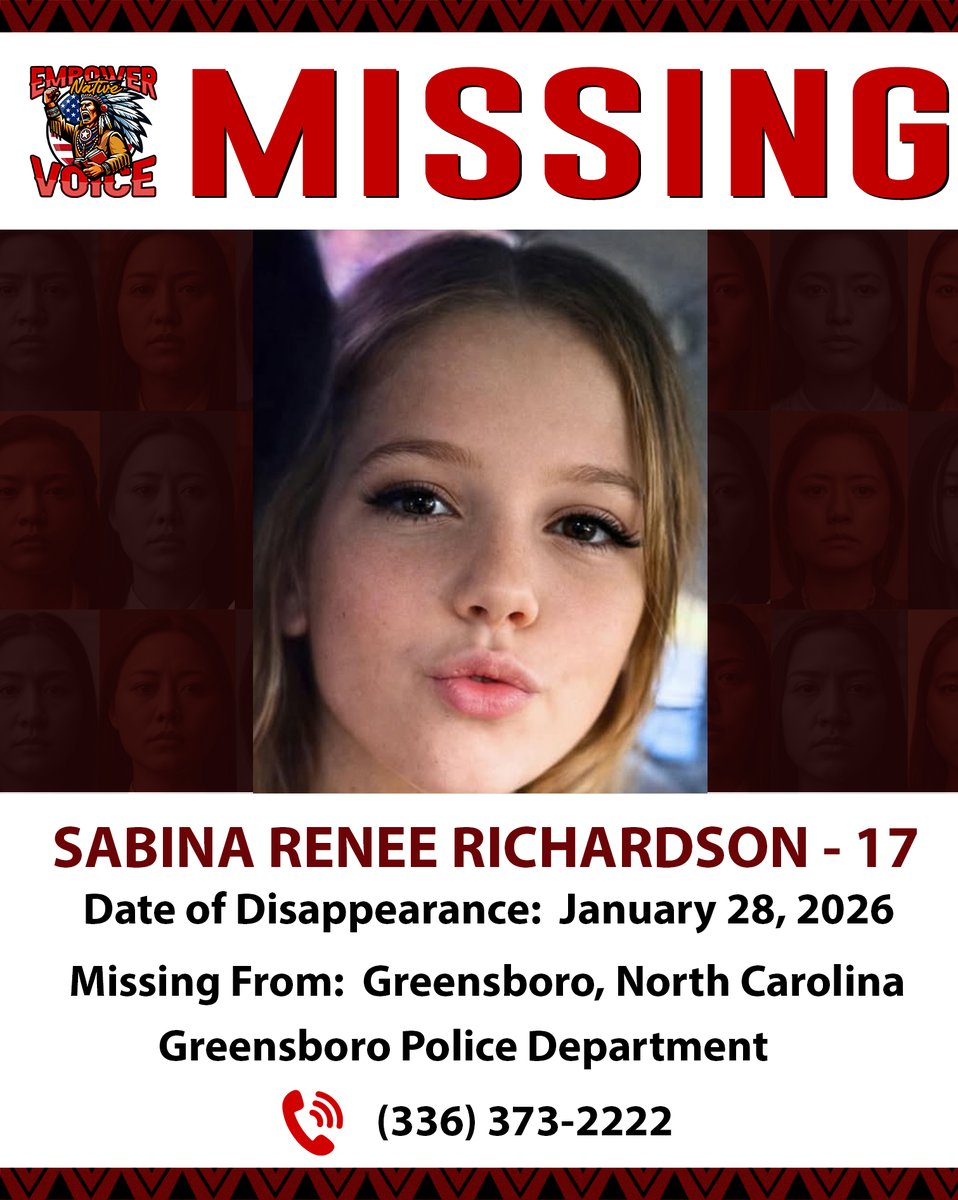 EmpowerNative's tweet image. 🚨 MISSING PERSON ALERT - SABINA RENEE RICHARDSON 🚨

If you have any information, please contact:
📞 Greensboro Police Department (North Carolina): (336) 373-2222
📞 NCMEC: 1-800-843-5678 (Case #2075679)

#EmpowerNativeVoice #ShareYourVoice #MissingPerson #BringThemHomeNow