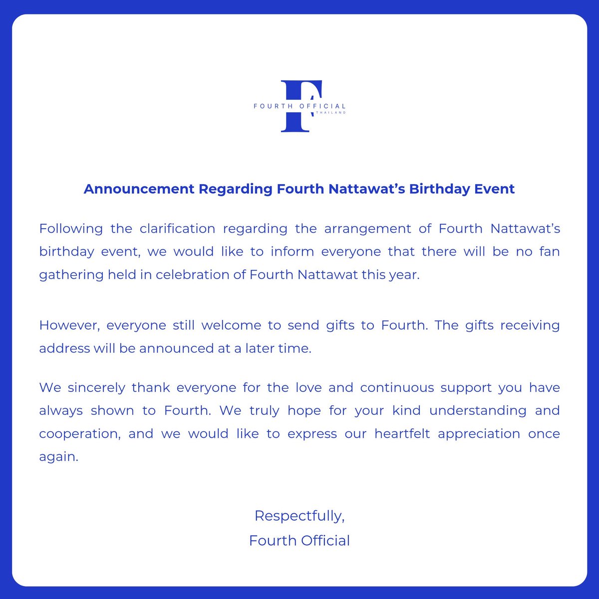 ประกาศเรื่องการจัดกิจกรรมรวมพลเนื่องในวันเกิดของ โฟร์ท ณัฐวรรธน์

Announcement Regarding Fourth Nattawat’s Birthday Event

#Fourthnattawat #โฟร์ทณัฐวรรธน์