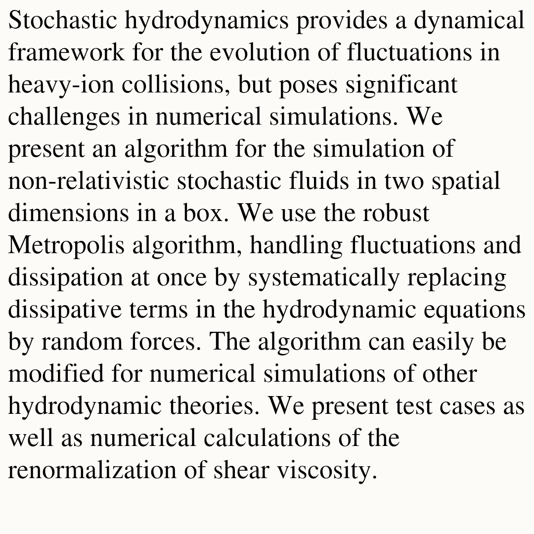 Numerical simulations of non-relativistic stochastic fluids via the Metropolis algorithm

Mattis Harhoff, Sören Schlichting, Lorenz von Smekal
arxiv.org/abs/2602.00207 [𝚗𝚞𝚌𝚕-𝚝𝚑 𝚑𝚎𝚙-𝚙𝚑]