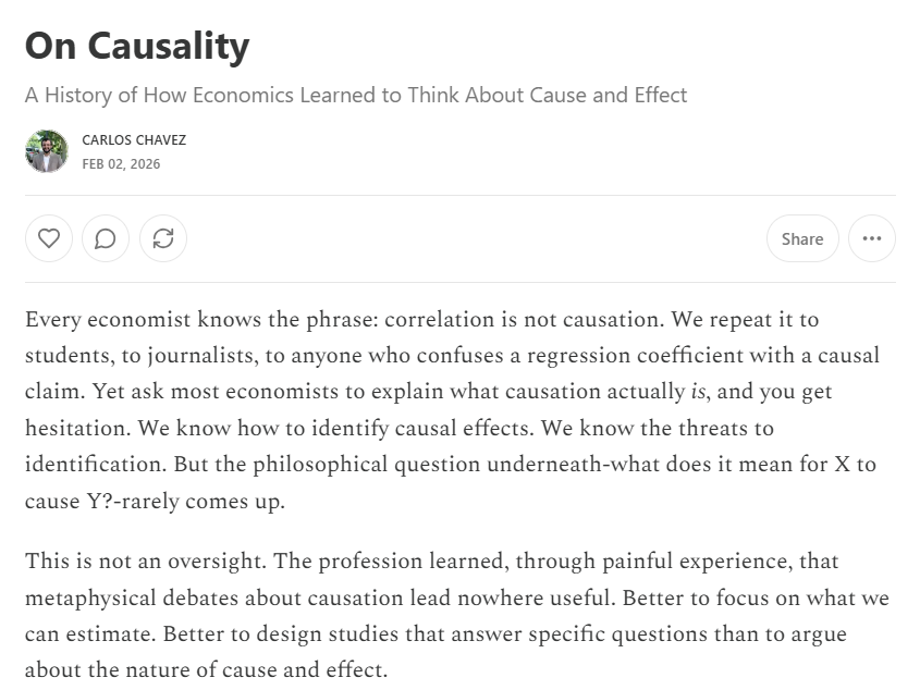 Every student learns that correlation does not imply causation. Few learn the converse: absence of correlation does not imply absence of causation.

This essay traces how economics came to think about causality. The story involves philosophers, statisticians, econometricians, and