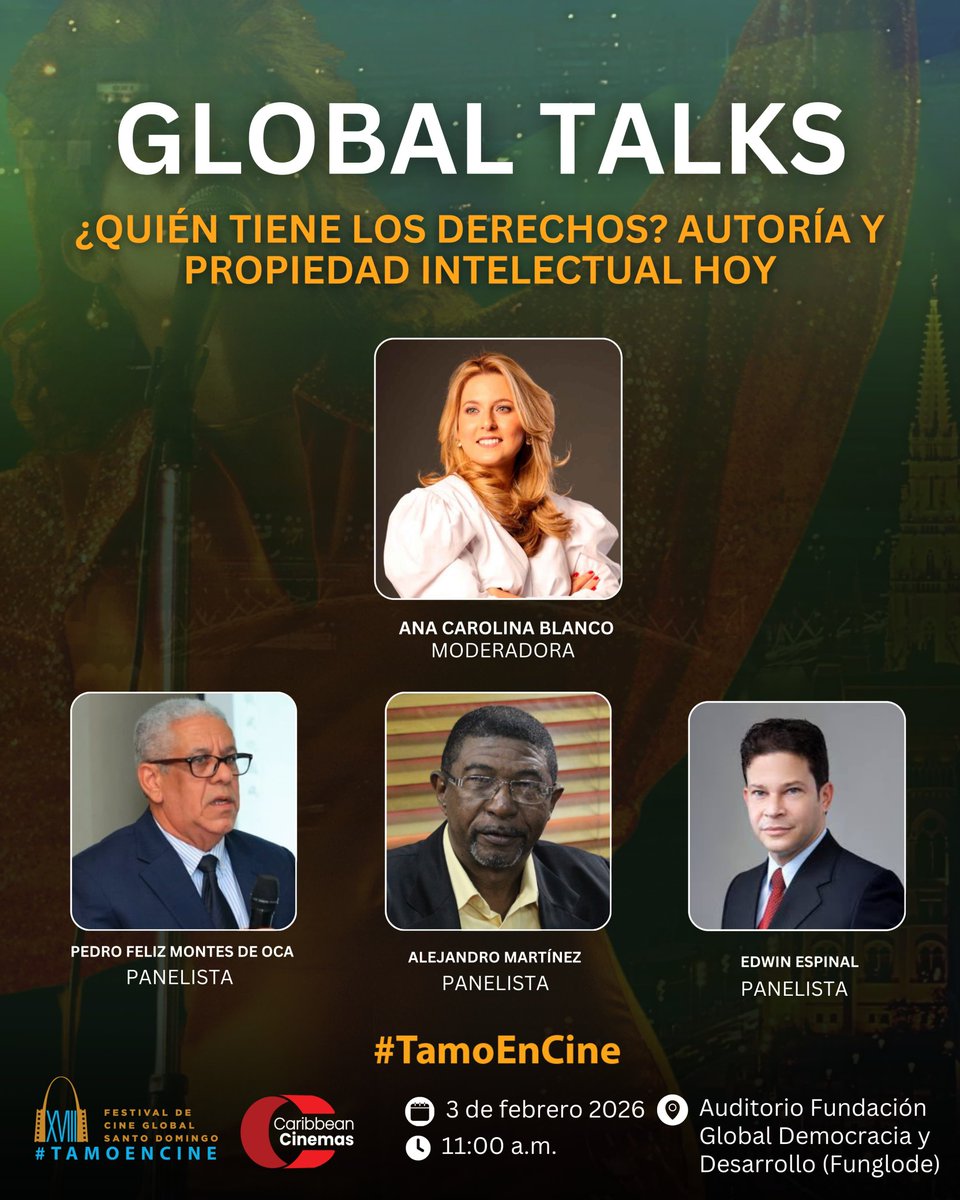 🎬 El Festival de Cine Global de Santo Domingo y #FUNGLODE tienen el honor de invitarle a Global Talks: ¿Quién Tiene los Derechos? Autoría y Propiedad Intelectual Hoy (Parte 1).

🗓️ Martes 3 de febrero
⏰ 11:00 a.m.
📍 FUNGLODE

#TamoEnCine