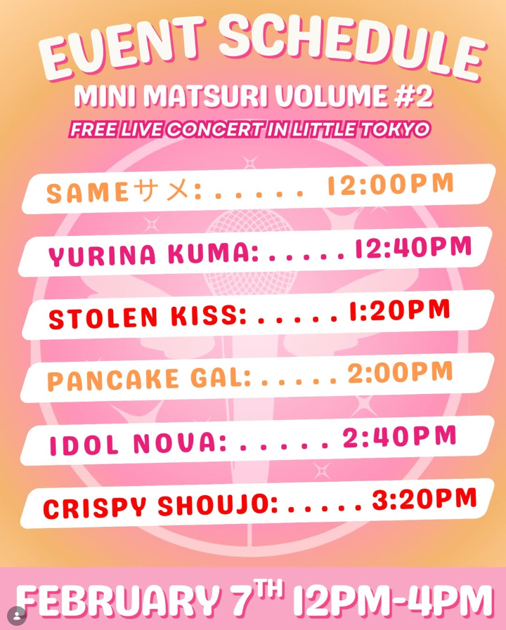 LAIdolMatsuri's tweet photo. ✨ MINI MATSURI #2 SCHEDULE ✨
After last year’s Mini Matsuri, we’re back in Little Tokyo with another FREE live idol show full of energy and exciting performances 💖
🎀 Presented in collaboration with @littleakiba_LA
#MiniMatsuri #AkibaLive #LAIdolMatsuri #IdolFestival https://t.co/ZQBVSl0EBb