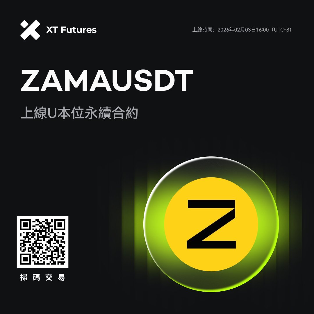🚀 XT 合約上新 🚀 #XTfutures <a href="/zama/">Zama</a>

🔥 XT將於2026年02月03日16:00（UTC+8）上線ZAMAUSDT（支持1-25倍槓桿）U本位永續合約。

开始交易 ⤵️
xt.com/futures/trade/…