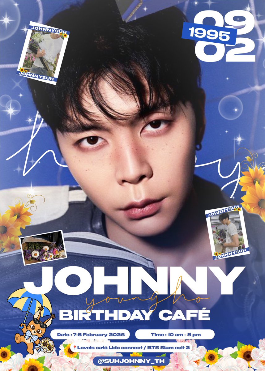 ༘⋆✿ JOHNNY’s Birthday Café Project 🐱ྀིྀི🌻˚⊹

ชวนจอแฟมและNCTzen มาร่วมจอยกับพวกเรา
พร้อมรับ Giveaway สุดน่ารัก ๆ กันค่ะ 🎁✨

🗓️: 7 - 8 February 2026
⏰: 10 AM - 8 PM
📍: LOVEiS Cafe (BTS Siam, Exit 2)

x.com/SUHJOHNNY_TH?s…

#FromJohfamToSuhTH
#JOHNNY #쟈니 #ジャニ #NCT127