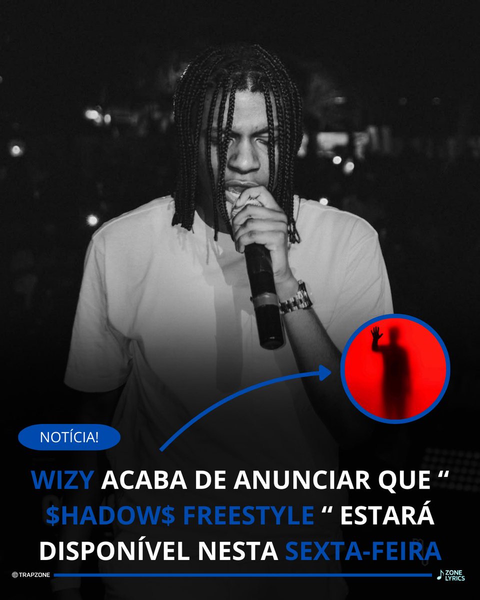 Trapzone64's tweet photo. Depois de muito tempo sem lançar, Wizy acaba de anunciar a data da sua nova música intitulada $HADOW$ FREESTYLE #trap #trapzone #rap #wizy https://t.co/tUYTfcDGSY