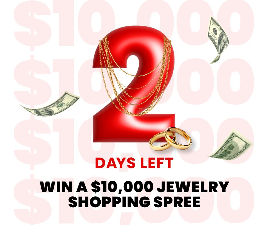 pchdotcom's tweet photo. ⏰ Just 2 days left! Act fast: https://t.co/YtuOt1EN4O 

Dreaming of diamonds, gold, and that perfect sparkle? 💍💖 You could win $10,000 for a jewelry shopping spree - but time is almost up! https://t.co/kPbjAEDaAO