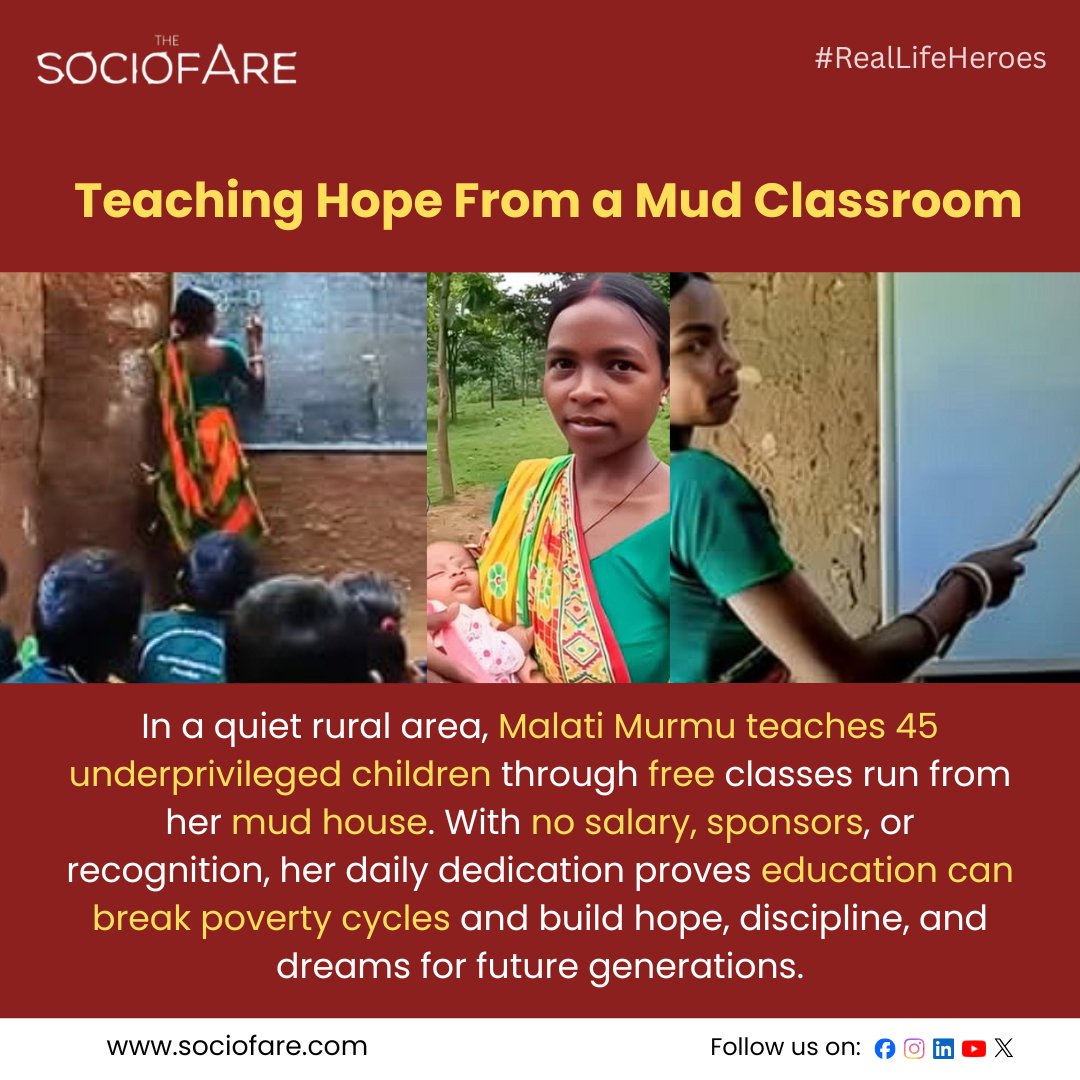 From a mud house, Malati Murmu educates 45 children free, proving that dedication and education quietly transform rural lives across India.

#EducationForAll #RuralEducation #TeachersOfIndia #ChangeMakers #RealLifeHeroes #SocioFare