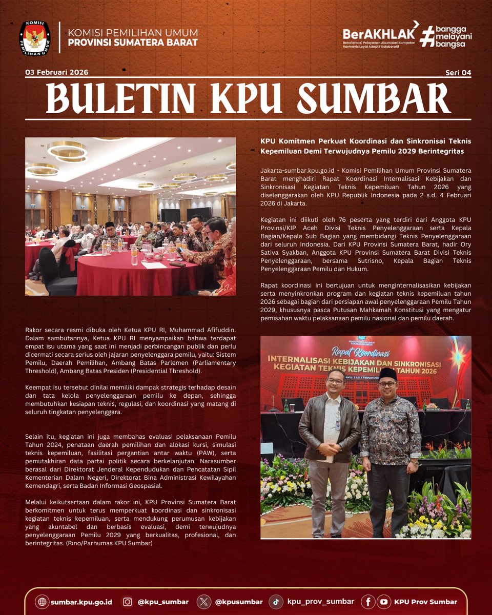 #TemanPemilih

KPU Sumatera Barat menghadirkan Buletin KPU Sumbar Seri ke-4 Bulan Februari 2026 dengan tema “KPU Komitmen Perkuat Koordinasi dan Sinkronisasi Teknis Kepemiluan Demi Terwujudnya Pemilu 2029 Berintegritas.”

#KPUMelayani