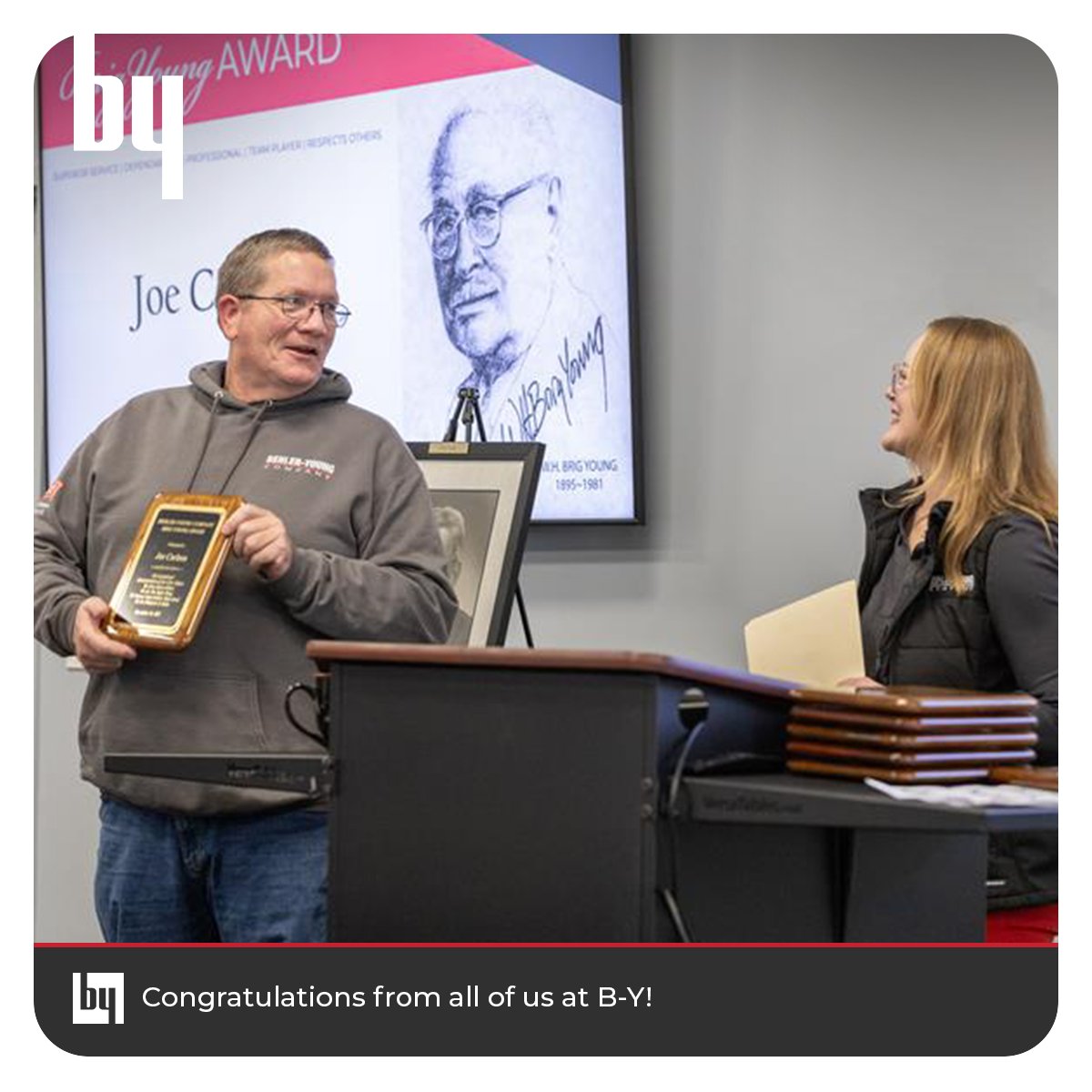 Congratulations Joe Carlson!
2025 Brig Young Award Recipient

Joe is an awesome, super safe driver.  He embodies our core value of caring about others by showing genuine interest in how people are doing and being a great listener.