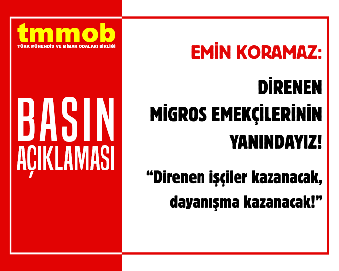 TMMOB Yönetim Kurulu Başkanı Emin Koramaz, insanca ücret ve güvenceli çalışma hakları için mücadele eden Migros depo işçilerinin haklı mücadelesine destek vermek amacıyla 3 Şubat 2026 tarihinde bir basın açıklaması yaptı.

tmmob.org.tr/icerik/direnen…