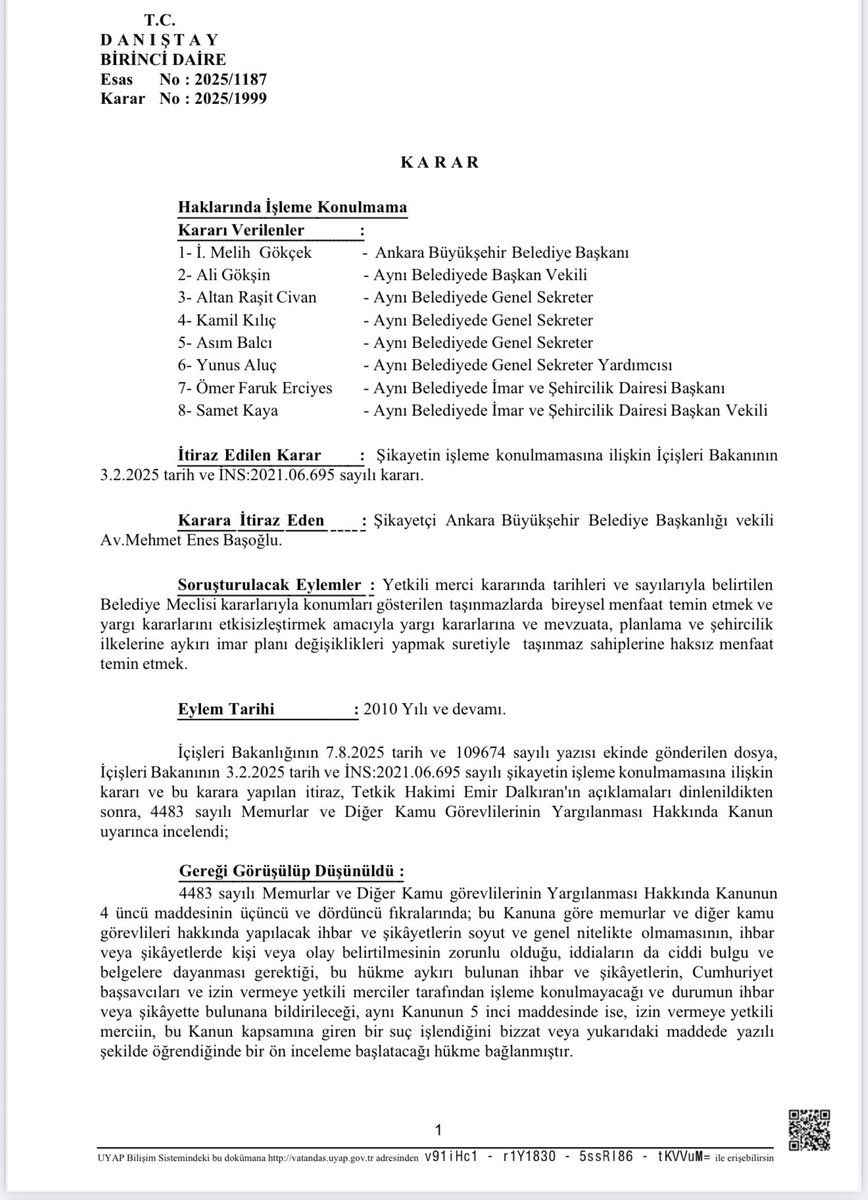 muratagirel's tweet photo. Danıştay’dan Melih Gökçek Hakkındaki Soruşturma Başvurusunda Kritik Karar

Ankara Büyükşehir Belediyesi’nin, görevden alınan eski Belediye Başkanı Melih Gökçek döneminde “parsel parsel” FETÖ ve FETÖ bağlantılı kişi ve şirketlere, imar planları yoluyla menfaat sağlandığı iddiasıyla yaptığı suç duyurusunda, İçişleri Bakanlığı’nın verdiği “soruşturma izni verilmemesi” kararı, Danıştay 1. Dairesi tarafından oybirliğiyle kaldırıldı.

Danıştay, dosyanın yeniden ön inceleme yapılmak üzere İçişleri Bakanlığı’na gönderilmesine karar verdi.

Karara ilişkin görüşüne başvurulan hukukçular ise, dosyada yer alan iddiaların terör suçları (FETÖ) kapsamında değerlendirilmesi gerektiğini belirterek, bu tür bir dosyanın idari müfettiş incelemesiyle sınırlı kalamayacağını, hukuken terör suçlarına bakmakla görevli Cumhuriyet savcılıklarının yetki alanında bulunduğunu ifade ediyor.
