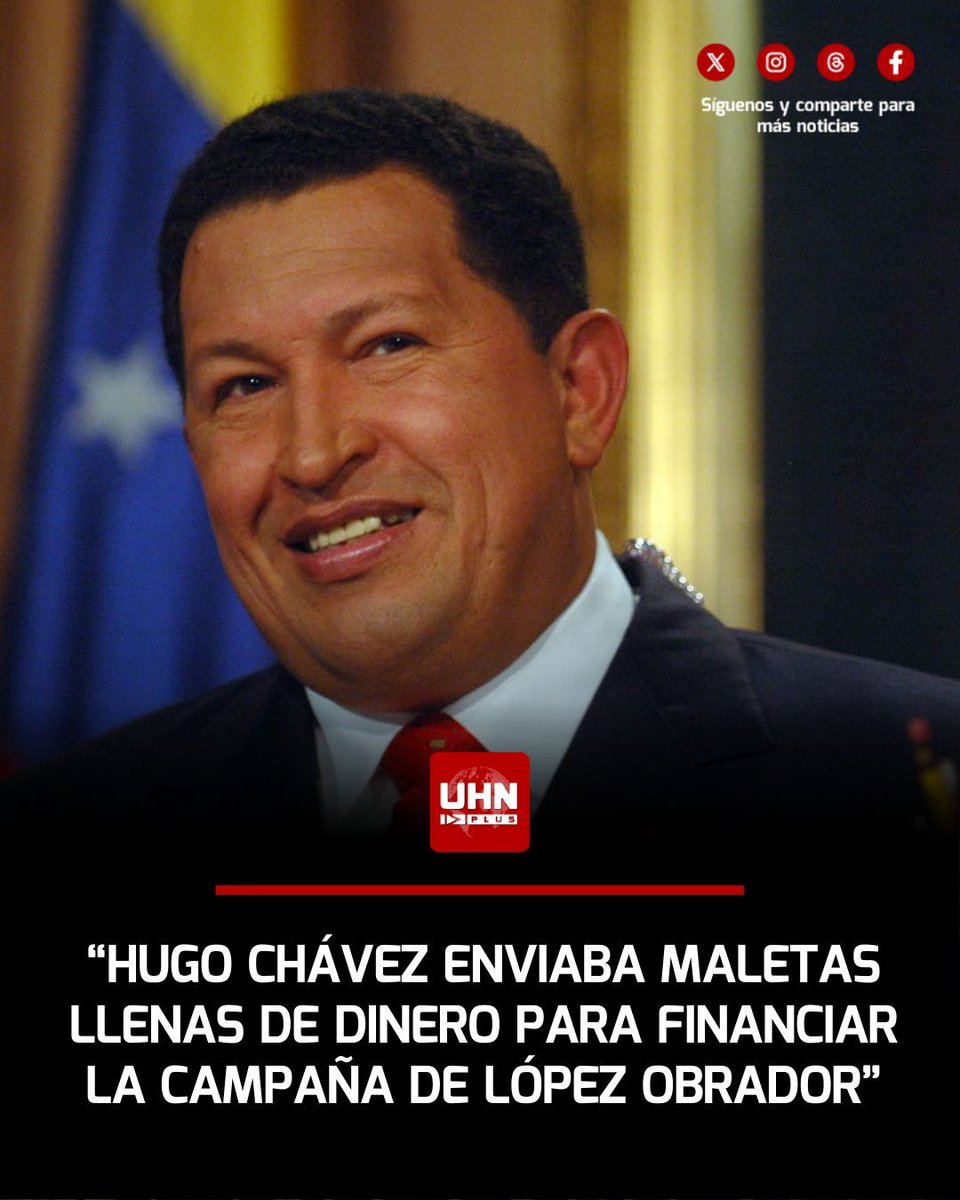 UHN_Plus's tweet image. 🇲🇽🇺🇸‼️ | En un informe impactante de The Financial Times, se reveló que Hugo Chávez enviaba fortunas a México para financiar la campaña de López Obrador en 2006. "Caracas ayudó a financiar la fallida candidatura presidencial de 2006. Se estaban enviando grandes cantidades de…
