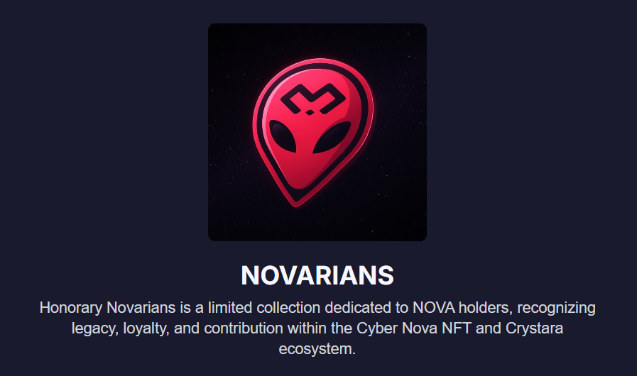 Introducing Honorary Novarians 👽

A limited, custom honorary collection dedicated to NOVA Tier Holders and our partners within Crystara.

Built to recognize those who stood early, built longer, and shaped Cyber Nova from within.

Not everyone can mint this. 
Only the worthy are