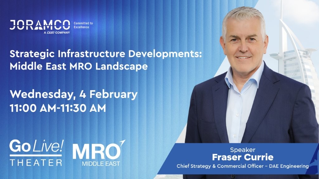 Joramco's tweet image. Don’t miss the chance to hear from Fraser Currie, Chief Strategy &amp;amp; Commercial Officer - DAE Engineering, “from the 𝗚𝗼 𝗟𝗶𝘃𝗲! 𝗧𝗵𝗲𝗮𝘁𝗿𝗲, “Strategic Infrastructure Development: Middle East MRO Landscape” session on February 4th at 11:00 am
#MROME2026 #Dubai #Joramco